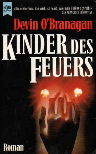 Beispielbild fr Kinder des Feuers. Roman. zum Verkauf von medimops