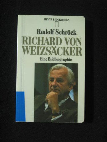 Imagen de archivo de Richard von Weizscker: Eine Bildbiographie (Heyne Biographien) a la venta por Bcherpanorama Zwickau- Planitz