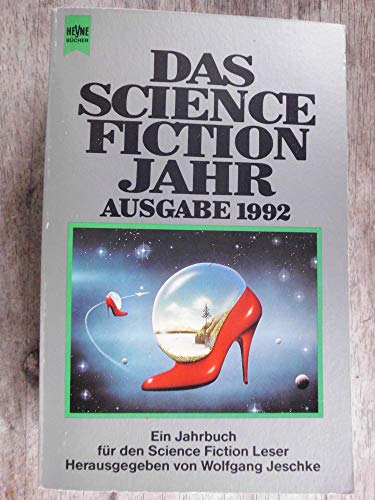 SCIENCE-FICTION-JAHR [DAS SCIENCE FICTION JAHR] Ausgabe 1982. Ein Jahrbuch für den Science Fiction Leser - Wolfgang Jeschke (Herausgeber)
