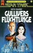 9783453054035: Star Trek, Die nchste Generation, Gullivers Flchtlinge