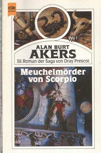 Beispielbild fr Meuchelmrder von Scorpio. Saga von Dray Prescot 39 zum Verkauf von DER COMICWURM - Ralf Heinig