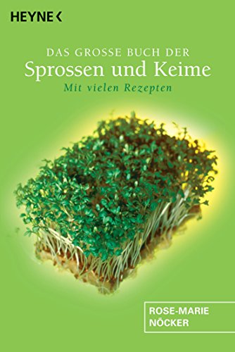 Stock image for Das groe Buch der Sprossen und Keime: Mit vielen Rezepten for sale by medimops