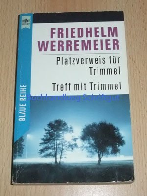 Imagen de archivo de Platzverweis fr Trimmel / Treff mit Trimmel. ( Blaue Reihe). a la venta por medimops