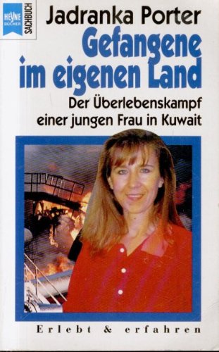 9783453055445: Gefangene im eigenen Land