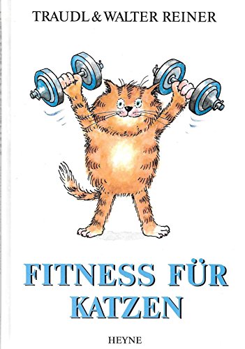 Stock image for Fitness fr Katzen for sale by Versandantiquariat Felix Mcke