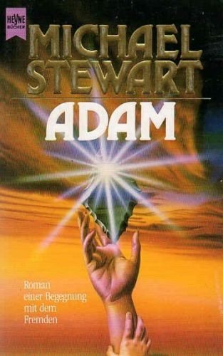 Adam : Roman einer Begegnung mit dem Fremden