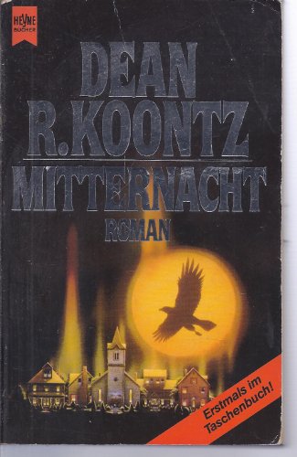 Mitternacht. Roman. (9783453056602) by Koontz, Dean