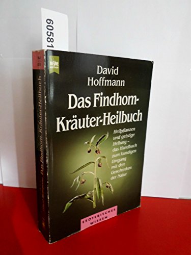 9783453057357: Das Findhorn-Kruter-Heilbuch