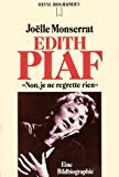 9783453057548: Edith Piaf "Non, Je Ne Regrette Rien". Eine Bildbiographie