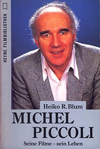 Michel Piccoli - Blum, Heiko R.