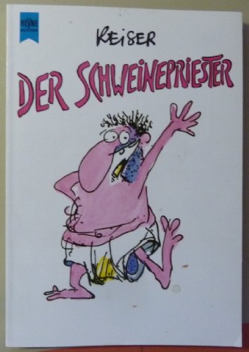 Imagen de archivo de Der Schweinepriester. a la venta por medimops