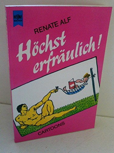 Beispielbild fr Hchst erfrulich. Cartoons. zum Verkauf von medimops