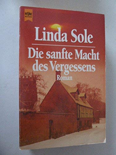 Stock image for Die sanfte Macht des Vergessens for sale by Leserstrahl  (Preise inkl. MwSt.)