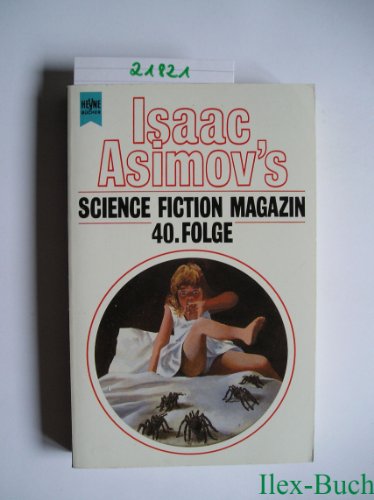 Beispielbild fr Asimovs 40 Asimovs 40 zum Verkauf von Storisende Versandbuchhandlung