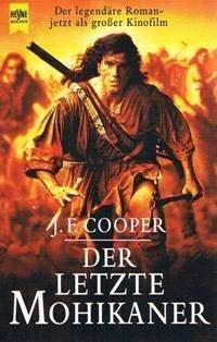 9783453063259: Der Letzte Mohikaner/the Last of the Mohicans (German Edition)