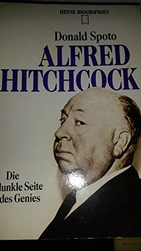 Alfred Hitchcock (Heyne Biographien (12)) - Spoto, Donald