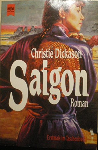 Saigon : Roman. - Unknown Author
