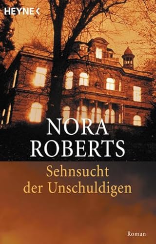 9783453063747: Sehnsucht der Unschuldigen. Roman.