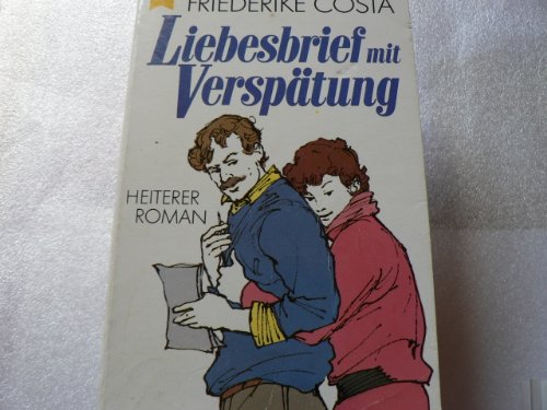 Beispielbild fr Liebesbrief mit Versptung - Heiterer Roman zum Verkauf von Der Bcher-Br