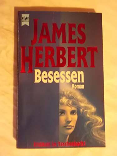 Besessen (9783453064096) by James Herbert