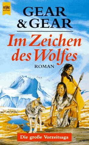 Beispielbild fr Im Zeichen des Wolfes. Roman. Aus dem Englischen von Dagmar Roth, Heyne-Bcher: 01, Allgemeine Reihe. zum Verkauf von Mephisto-Antiquariat