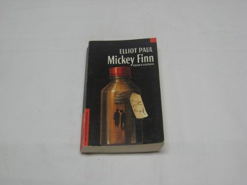 Beispielbild fr Mickey Finn zum Verkauf von Leserstrahl  (Preise inkl. MwSt.)
