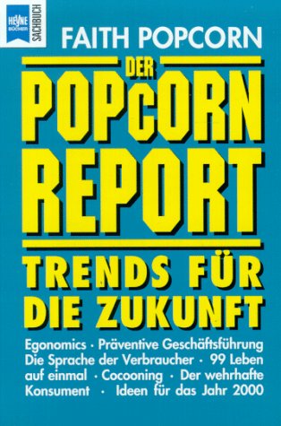 9783453065222: Der Popcorn Report. Trends fr die Zukunft.