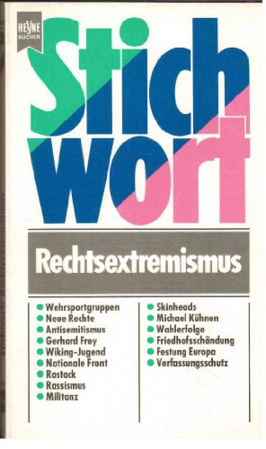 Stock image for Stichwort Rechtsextremismus for sale by Versandantiquariat Felix Mcke