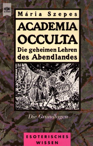 Stock image for Academia Occulta. Die Grundlagen for sale by medimops