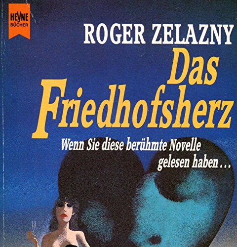 Beispielbild fr Das Friedhofsherz / Elegie fr Engel und Hunde (Wenderoman) zum Verkauf von Storisende Versandbuchhandlung