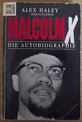 Beispielbild fr Malcolm X. Die Autobiographie. zum Verkauf von medimops