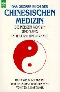 Das große Buch der chinesischen Medizin