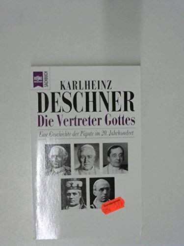 Imagen de archivo de Die Vertreter Gottes. Eine Geschichte der Ppste im 20. Jahrhundert. a la venta por medimops