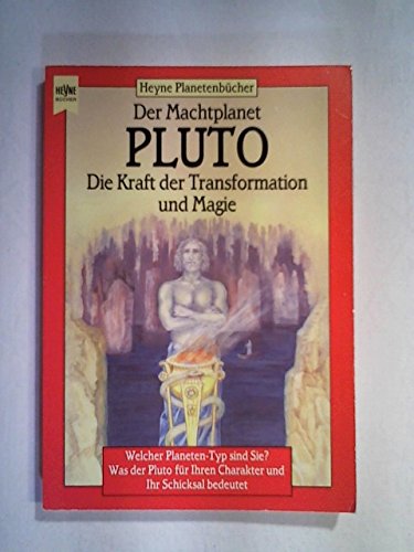 Beispielbild fr Der Machtplanet Pluto. Die Kraft der Transformation und Magie. zum Verkauf von medimops