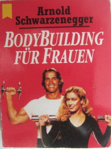 Beispielbild fr Bodybuilding fr Frauen, Heyne Minibuch 33/1230 zum Verkauf von medimops