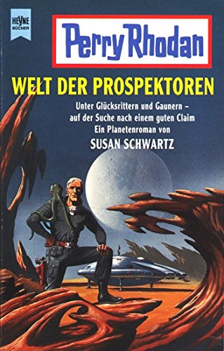 Beispielbild fr Perry Rhodan. Welt der Prospektoren zum Verkauf von medimops