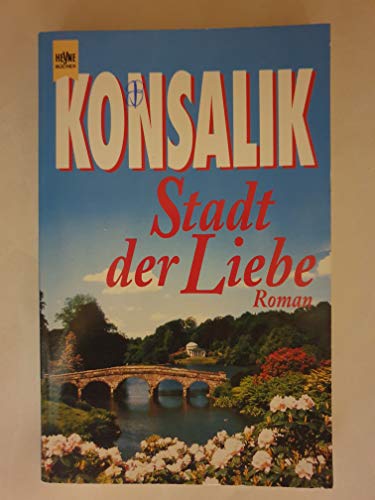 Beispielbild fr Stadt der Liebe. (German Edition) zum Verkauf von ThriftBooks-Dallas