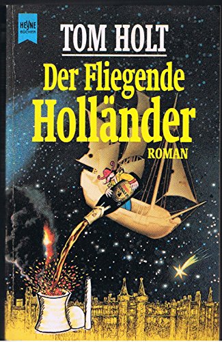 Stock image for Der fliegende Hollnder. Roman for sale by DER COMICWURM - Ralf Heinig