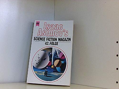 Imagen de archivo de Isaac Asimov's Science Fiction Magazin, Folge 42. a la venta por ralfs-buecherkiste