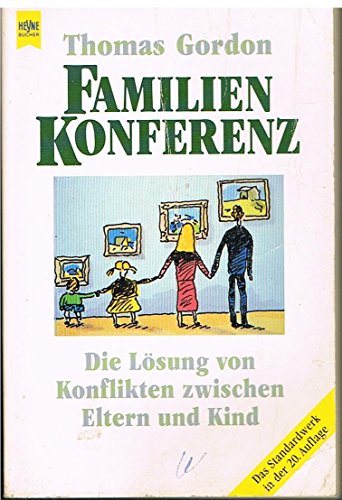 Familien Konferenz (9783453073302) by Gordon, Thomas