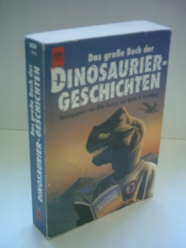 Das große Buch der Dinosaurier-Geschichten - Mike Resnick/ Martin Greenberg, Hrsg.