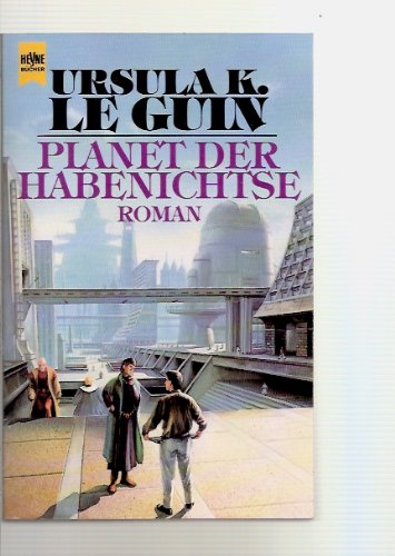 Planet der Habenichtse - Le Guin Ursula K.