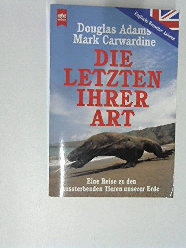 Stock image for Die Letzten ihrer Art for sale by Gerald Wollermann