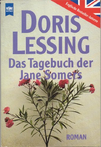 Beispielbild fr Das Tagebuch der Jane Somers zum Verkauf von Storisende Versandbuchhandlung