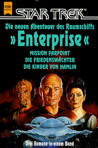Beispielbild fr Die neuen Abenteuer des Raumschiffs Enterprise (Mission Farpoint / Friedenswchter / Kinder von Hamlin) zum Verkauf von Storisende Versandbuchhandlung