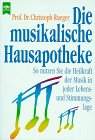 Beispielbild fr Die musikalische Hausapotheke zum Verkauf von medimops