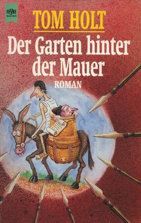 Stock image for Der Garten hinter der Mauer. Roman. (HEYNE-FANTASY) for sale by Bildungsbuch
