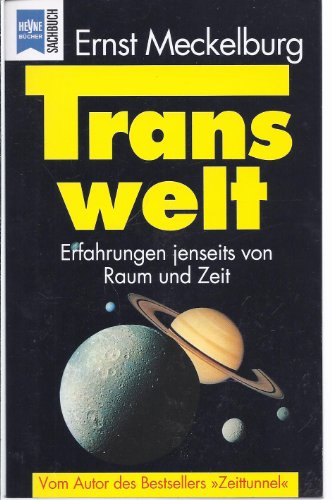 Beispielbild fr Transwelt. Erfahrungen jenseits von Raum und Zeit. zum Verkauf von medimops