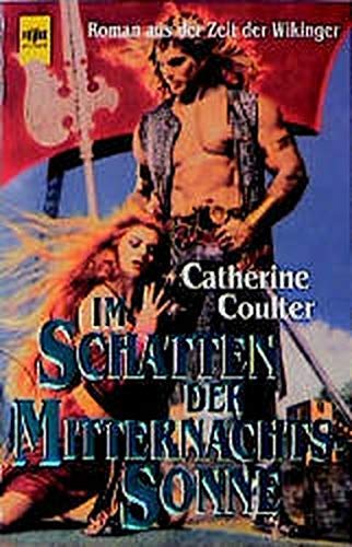 Im Schatten der Mitternachtssonne. Roman. - Coulter, Catherine