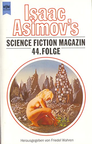 Isaac Asimov's Science Fiction Magazin 44. - Asimov, Isaac